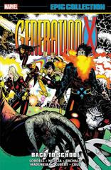 Generation X Epic Collection: Back to School [Paperback] (2021) Comic Books Generation X Prices