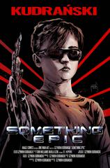 Something Epic [2nd Print B] #1 (2023) Comic Books Something Epic Prices