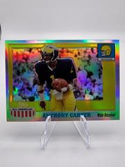 Anthony Carter [Chrome Refractor] #53 Football Cards 2005 Topps All American Prices