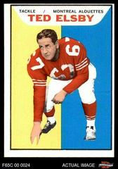 Ted Elsby #65 Football Cards 1965 Topps CFL Prices