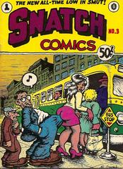 Snatch Comics #3 (1969) Comic Books Snatch Comics Prices