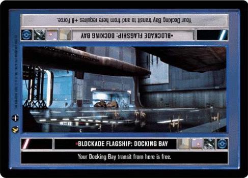 Blockade Flagship: Docking Bay [Limited Dark] Star Wars CCG Theed Palace