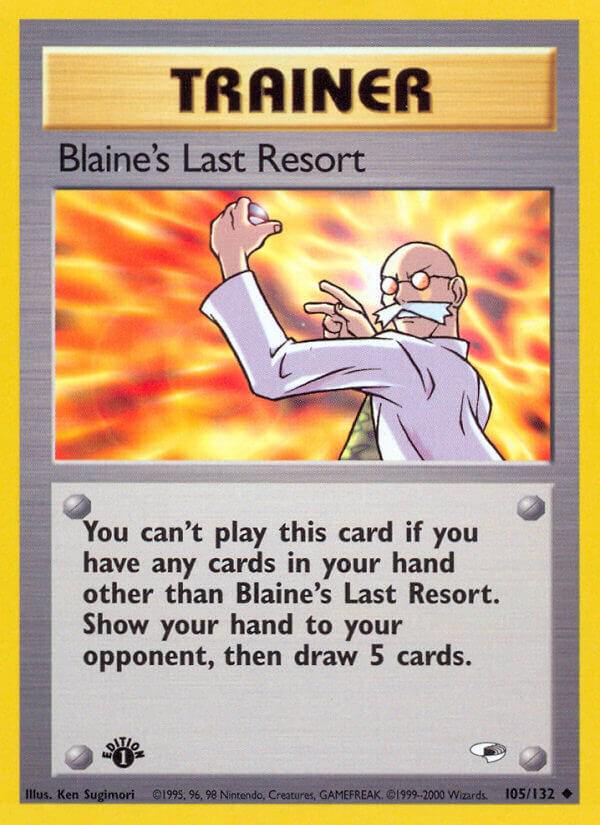 Blaine's Last Resort [1st Edition] #105 Pokemon Gym Heroes