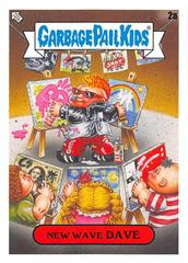 New Wave DAVE Garbage Pail Kids Late To School Prices