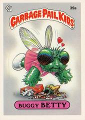 Buggy BETTY [Glossy] #39a 1985 Garbage Pail Kids Prices