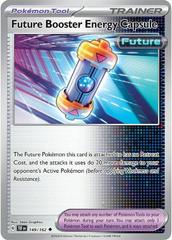 Future Booster Energy Capsule #149 Pokemon Temporal Forces Prices