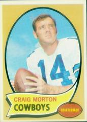 Craig Morton #139 Football Cards 1970 Topps Prices