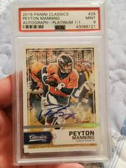 Peyton Manning [Orange Jersey Autograph] #29 Football Cards 2016 Panini Classics Prices