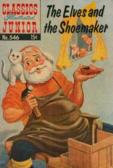 The Elves and the Shoemaker #546 (1958) Comic Books Classics Illustrated Junior Prices