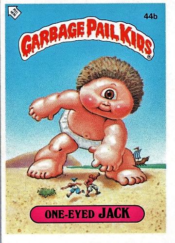 One-Eyed JACK [Glossy] #44b 1985 Garbage Pail Kids