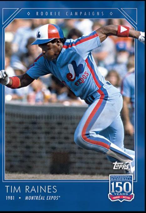 Tim Raines #30 Baseball Cards 2019 Topps 150 Years of Baseball