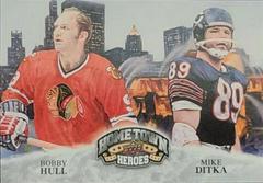 Bobby Hull, Mike Ditka #489 Football Cards 2009 Upper Deck Heroes Prices