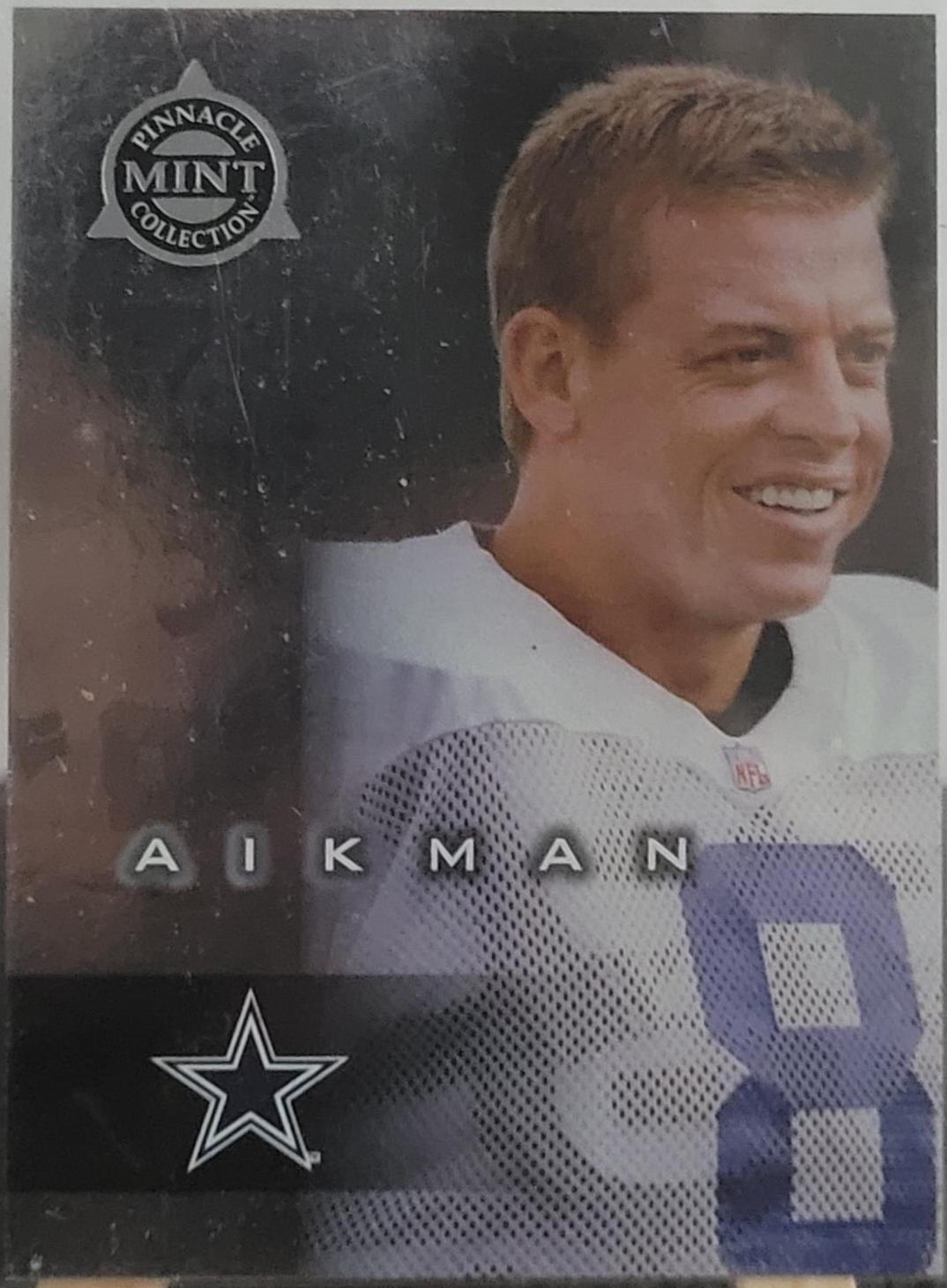 Troy Aikman [Silver] #74 Football Cards 1998 Pinnacle Mint