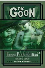 The Goon: Fancy Pants [Hardcover] #3 (2010) Comic Books Goon Prices