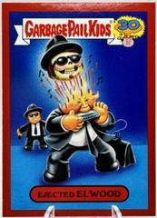 Ejected ELWOOD [Red] #19a 2015 Garbage Pail Kids Prices