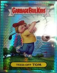 Teed-Off TOM [Prism] #208b 2023 Garbage Pail Kids Chrome Prices