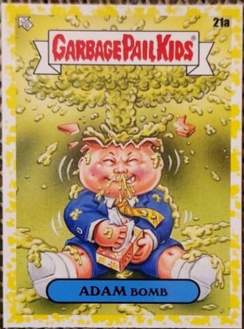 ADAM Bomb [Yellow] #21a Garbage Pail Kids 35th Anniversary