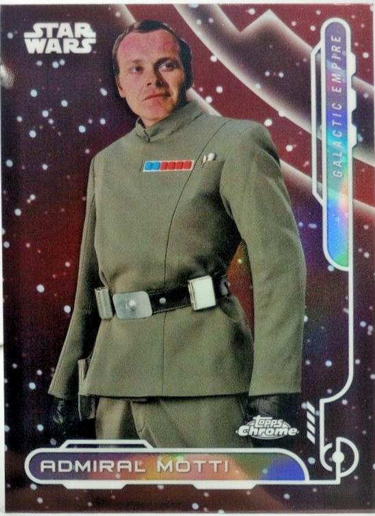 Admiral Motti [Galactic Empire] #GE-7 Star Wars 2024 Topps Chrome Galactic Civil War