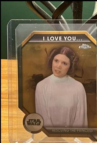 Rescuing The Princess [Gold Refractor] #ILY-1A Star Wars 2024 Topps Chrome I Love You I Know