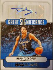 Hedo Turkoglu #GS-HDT Basketball Cards 2022 Panini Hoops Great SIGnificance Autographs Prices