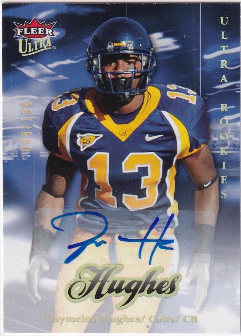 Daymeion Hughes [Autograph] #218 Football Cards 2007 Ultra