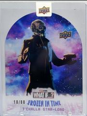 T'Challa Star-Lord [Cosmic] #C14 Marvel 2023 Upper Deck What If Frozen in Time Prices