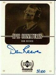 Dan Reeves [Gold] #DRC Football Cards 1999 Upper Deck Century Legends Epic Signatures Prices