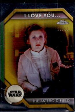 The Asteroid Field [Gold Refractor] #ILY-4B Star Wars 2024 Topps Chrome I Love You I Know