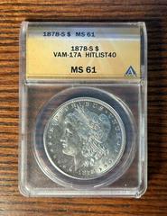 1878 S [VAM-17A] Coins Morgan Dollar Prices