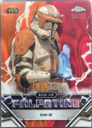 Order 66 [Mustafar Lava Refractor] #RP-9 Star Wars 2024 Topps Chrome The Rise of Palpatine