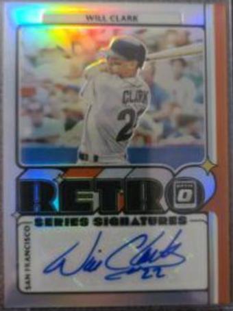 Will Clark [Holo] #RET-WC Baseball Cards 2021 Panini Donruss Optic Retro Signature Series