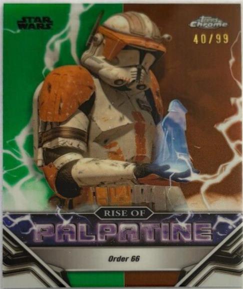 Order 66 [Kashyyyk Green Refractor] #RP-9 Star Wars 2024 Topps Chrome The Rise of Palpatine