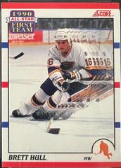 Brett Hull #317 Hockey Cards 1990 Score Canadian Prices