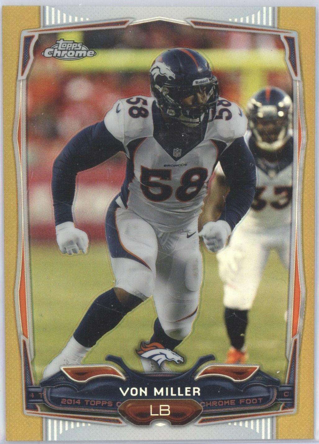 Von Miller [Gold Refractor] #108 Football Cards 2014 Topps Chrome