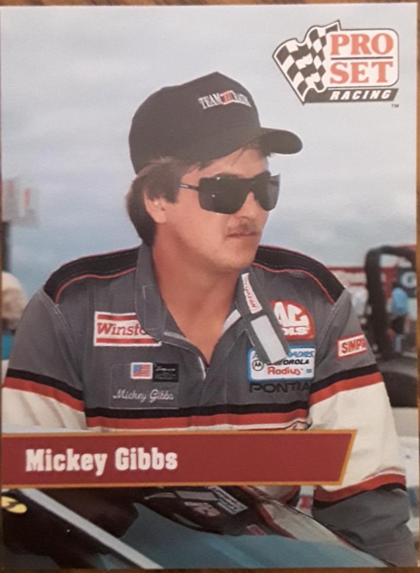 Mickey Gibbs #48 Racing Cards 1991 Pro Set