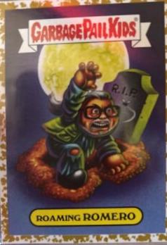 Roaming ROMERO [Gold] #6b Garbage Pail Kids Revenge of the Horror-ible