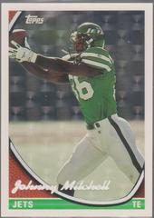 Johnny Mitchell #15 Football Cards 1994 Topps Prices