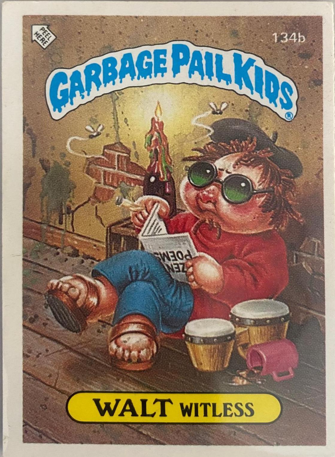 Walt Witless #134B Garbage Pail Kids 1986 Mini