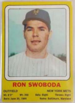 Ron Swoboda [Hand Cut] Prices | 1969 Transogram | Baseball Cards