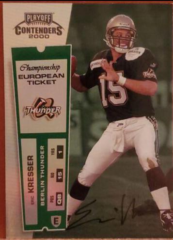 Eric Kresser [Championship Ticket Autograph] #165 Football Cards 2000 Playoff Contenders