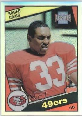 Roger Craig #73 Football Cards 2001 Topps Archives Reserve