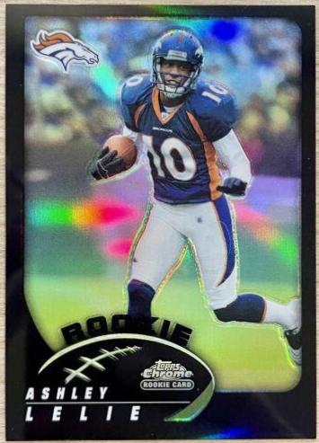 Ashley Lelie [Black Refractor] #218 Football Cards 2002 Topps Chrome