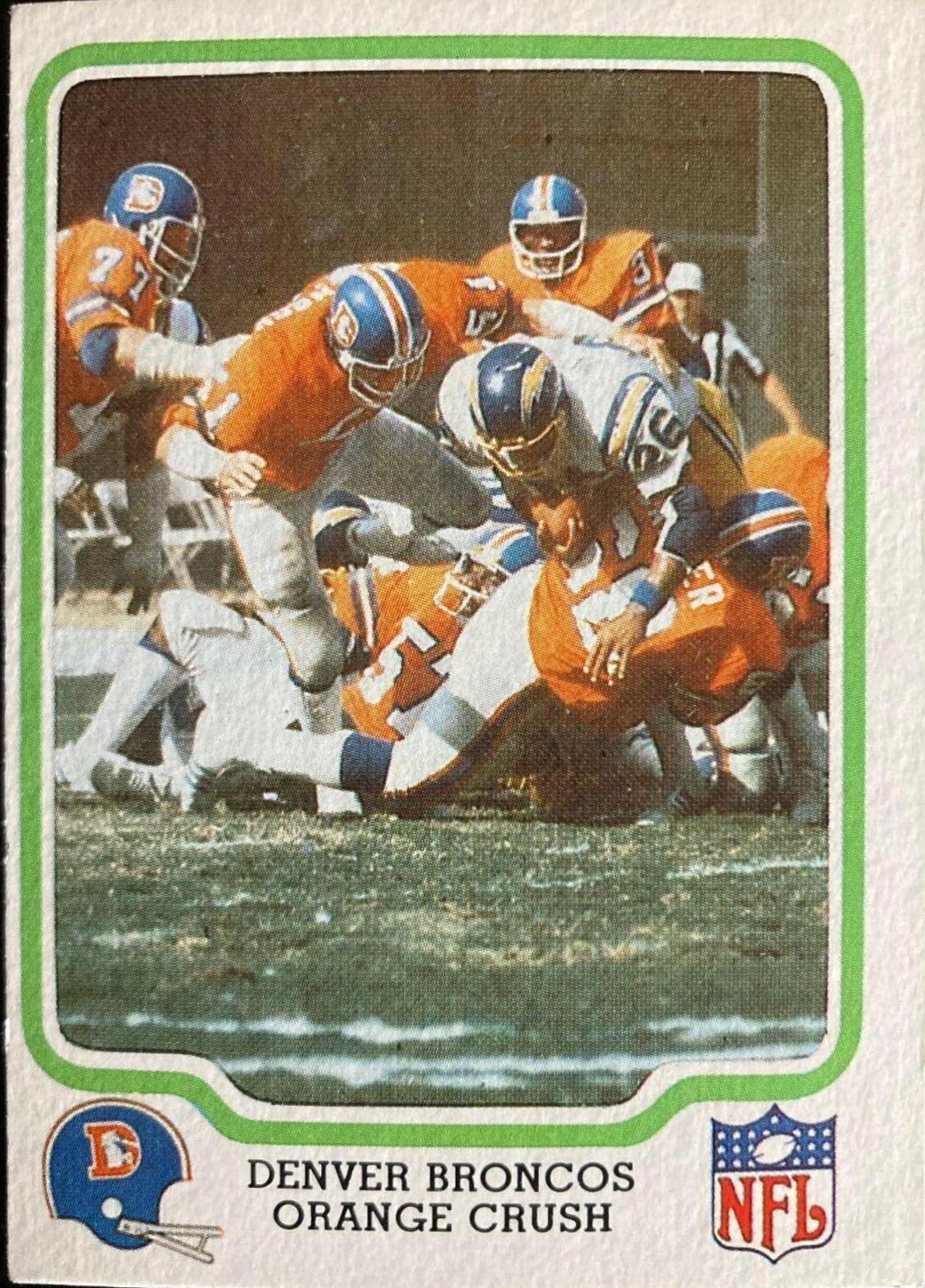 Denver Broncos [Orange Crush] #16 Football Cards 1979 Fleer Team Action