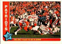 Patriots [The Only Place to Go...] #50 Football Cards 1985 Fleer Team Action Prices