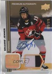 Brianne Jenner [Autograph Patch] #54 Hockey Cards 2023 Upper Deck Team Canada Juniors Prices