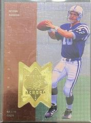 Peyton Manning [Radiance] #311 Football Cards 1998 Spx Finite Prices