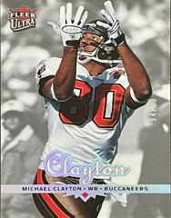 Michael Clayton [Platinum Medallion] #185 Football Cards 2006 Ultra Prices