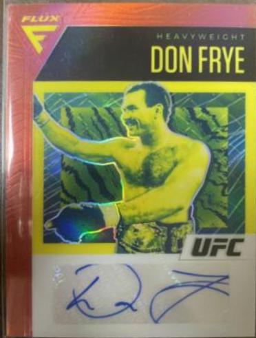 Don Frye [Red] #FA-DFR Ufc Cards 2021 Panini Chronicles UFC Flux Auto