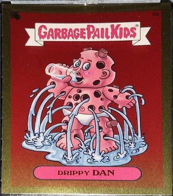 Drippy DAN [Gold] #8a 2003 Garbage Pail Kids