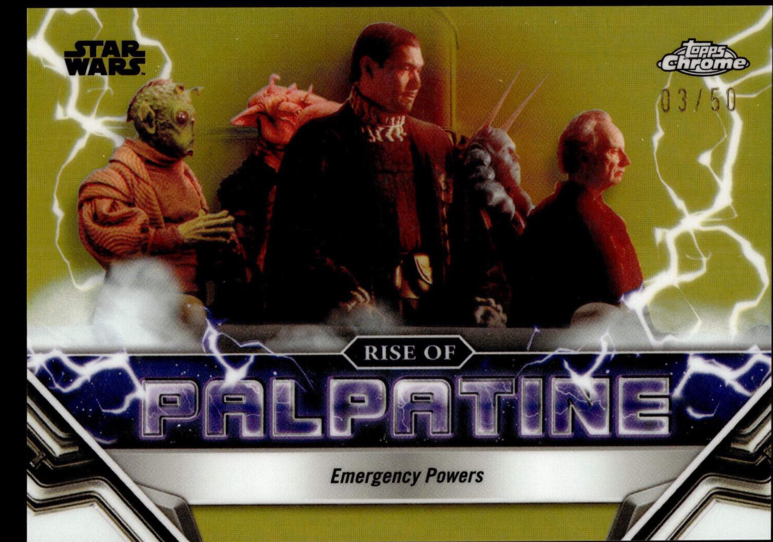 Emergency Powers [Gold Refractor] #RP-5 Star Wars 2024 Topps Chrome The Rise of Palpatine